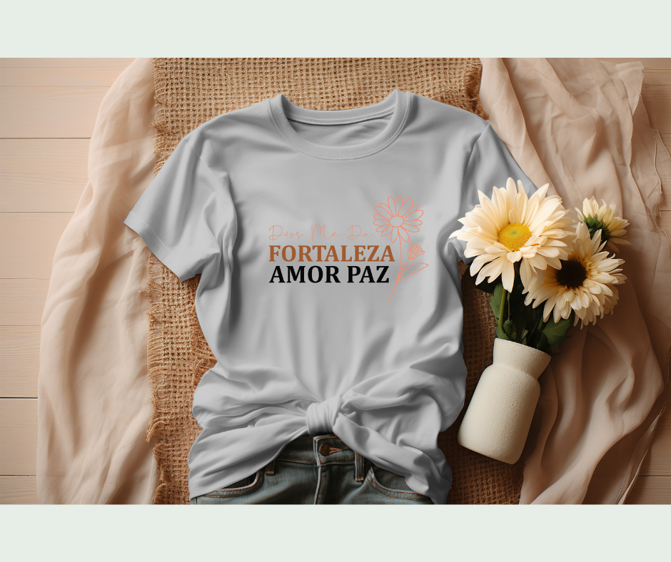 "Dios me da Fortaleza Amor Paz"